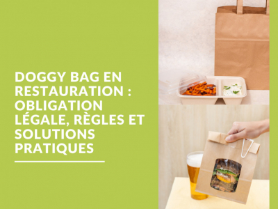 Doggy bag in restaurants: legal obligation, rules and practical solutions